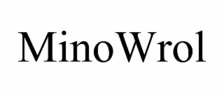 MINOWROL