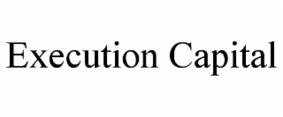 EXECUTION CAPITAL