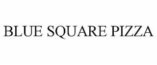 BLUE SQUARE PIZZA