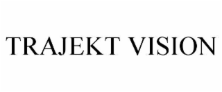 TRAJEKT VISION