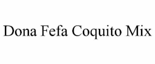 DONA FEFA COQUITO MIX