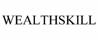 WEALTHSKILL