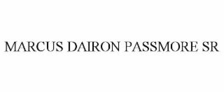 MARCUS DAIRON PASSMORE SR