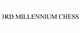 3RD MILLENNIUM CHESS