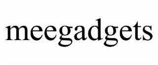 MEEGADGETS