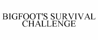 BIGFOOT'S SURVIVAL CHALLENGE
