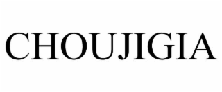 CHOUJIGIA