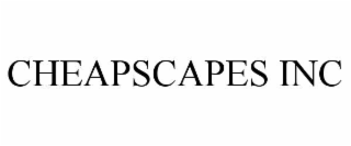CHEAPSCAPES INC
