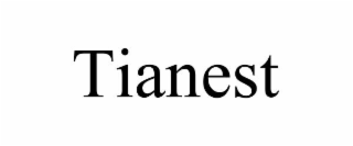 TIANEST