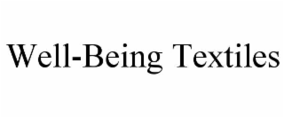 WELL-BEING TEXTILES