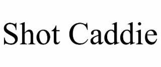 SHOT CADDIE
