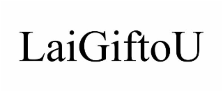 LAIGIFTOU