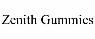 ZENITH GUMMIES