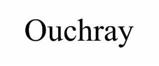 OUCHRAY