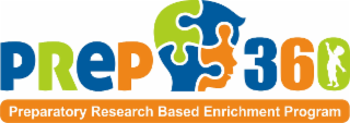 PREP 360 PREPARATORY RESEARCH BASED ENRICHMENT PROGRAM