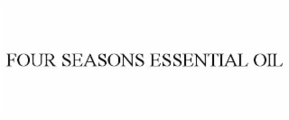 FOUR SEASONS ESSENTIAL OIL