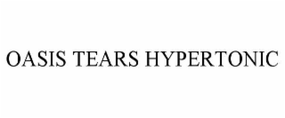 OASIS TEARS HYPERTONIC