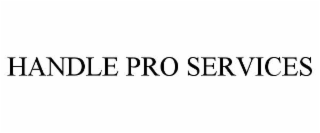 HANDLE PRO SERVICES