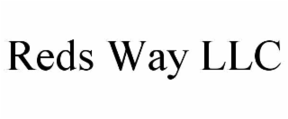 REDS WAY LLC