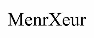 MENRXEUR