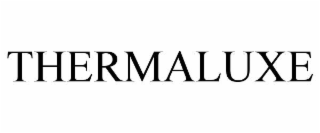 THERMALUXE