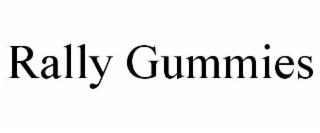 RALLY GUMMIES