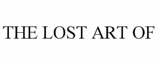 THE LOST ART OF