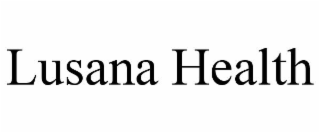 LUSANA HEALTH