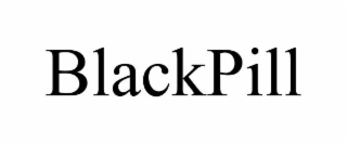 BLACKPILL