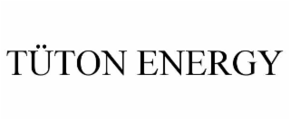 TÃTON ENERGY