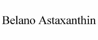 BELANO ASTAXANTHIN