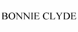 BONNIE CLYDE