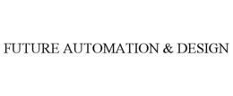 FUTURE AUTOMATION & DESIGN