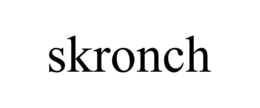 SKRONCH