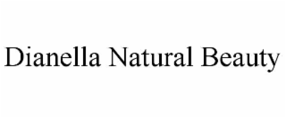 DIANELLA NATURAL BEAUTY