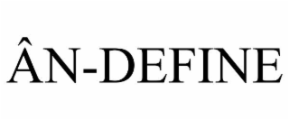 ÃN-DEFINE