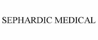 SEPHARDIC MEDICAL