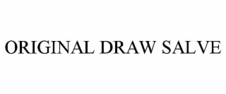 ORIGINAL DRAW SALVE