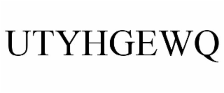 UTYHGEWQ