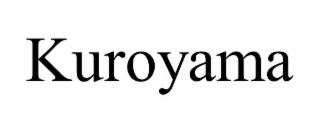 KUROYAMA