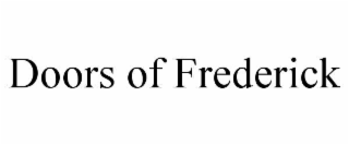 DOORS OF FREDERICK