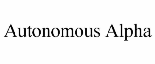 AUTONOMOUS ALPHA
