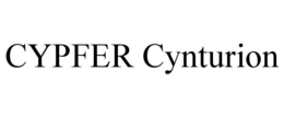 CYPFER CYNTURION
