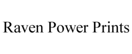 RAVEN POWER PRINTS