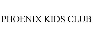 PHOENIX KIDS CLUB