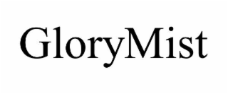 GLORYMIST