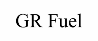 GR FUEL