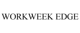 WORKWEEK EDGE