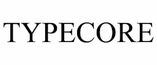 TYPECORE