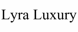 LYRA LUXURY
